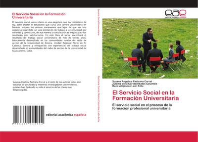 El Servicio Social en la Formación Universitaria