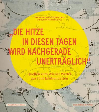 ’Die Hitze in diesen Tagen wird nachgerade unerträglich’