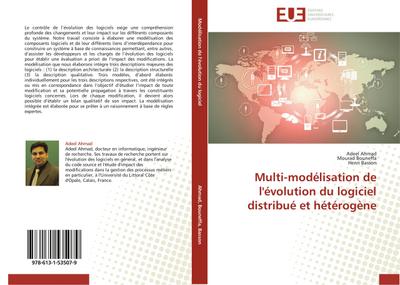 Multi-modélisation de l’évolution du logiciel distribué et hétérogène