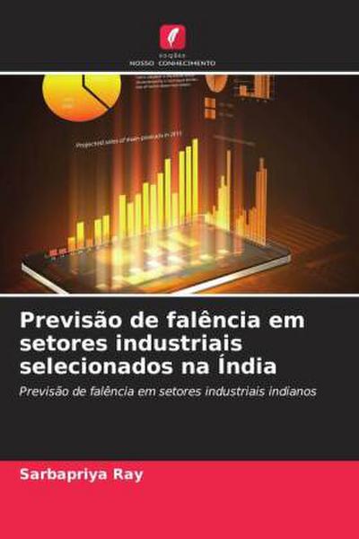 Previsão de falência em setores industriais selecionados na Índia