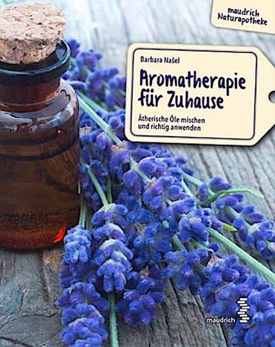 Aromatherapie für Zuhause