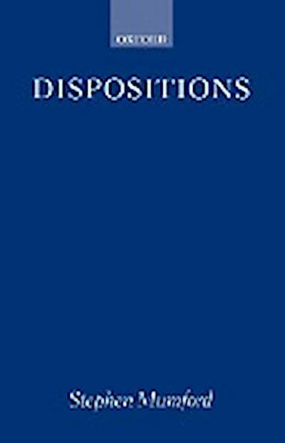 Dispositions - Stephen Mumford