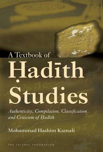 A Textbook of Hadith Studies