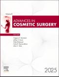 Advances in Cosmetic Surgery, 2025