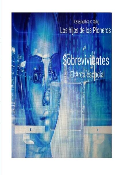 Sobrevivientes  El Arca espacial Niños botánicos