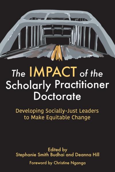 IMPACT of the Scholarly Practitioner Doctorate