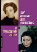 Mela Hartwig - In zerbrochenen Spiegeln