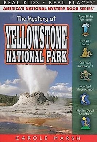 Marsh, C: Mystery at Yellowstone National Park