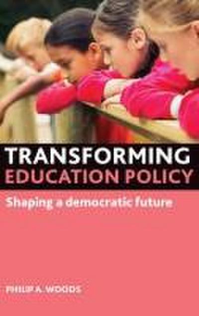 Transforming education policy