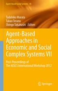 Agent-Based Approaches in Economic and Social Complex Systems VII