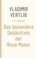 Das besondere Gedächtnis der Rosa Masur