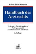 Handbuch des Arztrechts