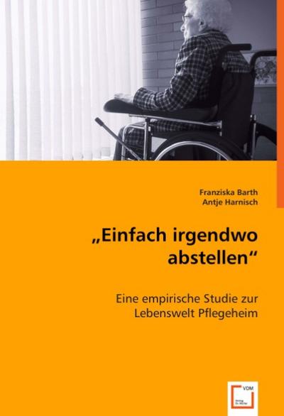 ’Einfach irgendwo abstellen’