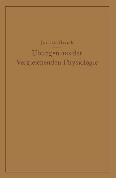 Übungen aus der Vergleichenden Physiologie