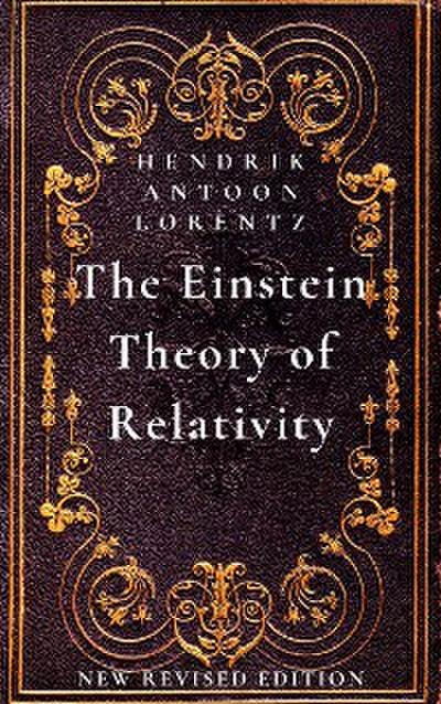 The Einstein Theory of Relativity