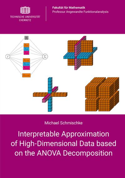 Interpretable Approximation of High-Dimensional Data based on the ANOVA Decomposition