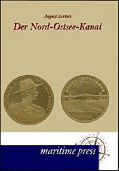 Der Nord-Ostsee-Kanal