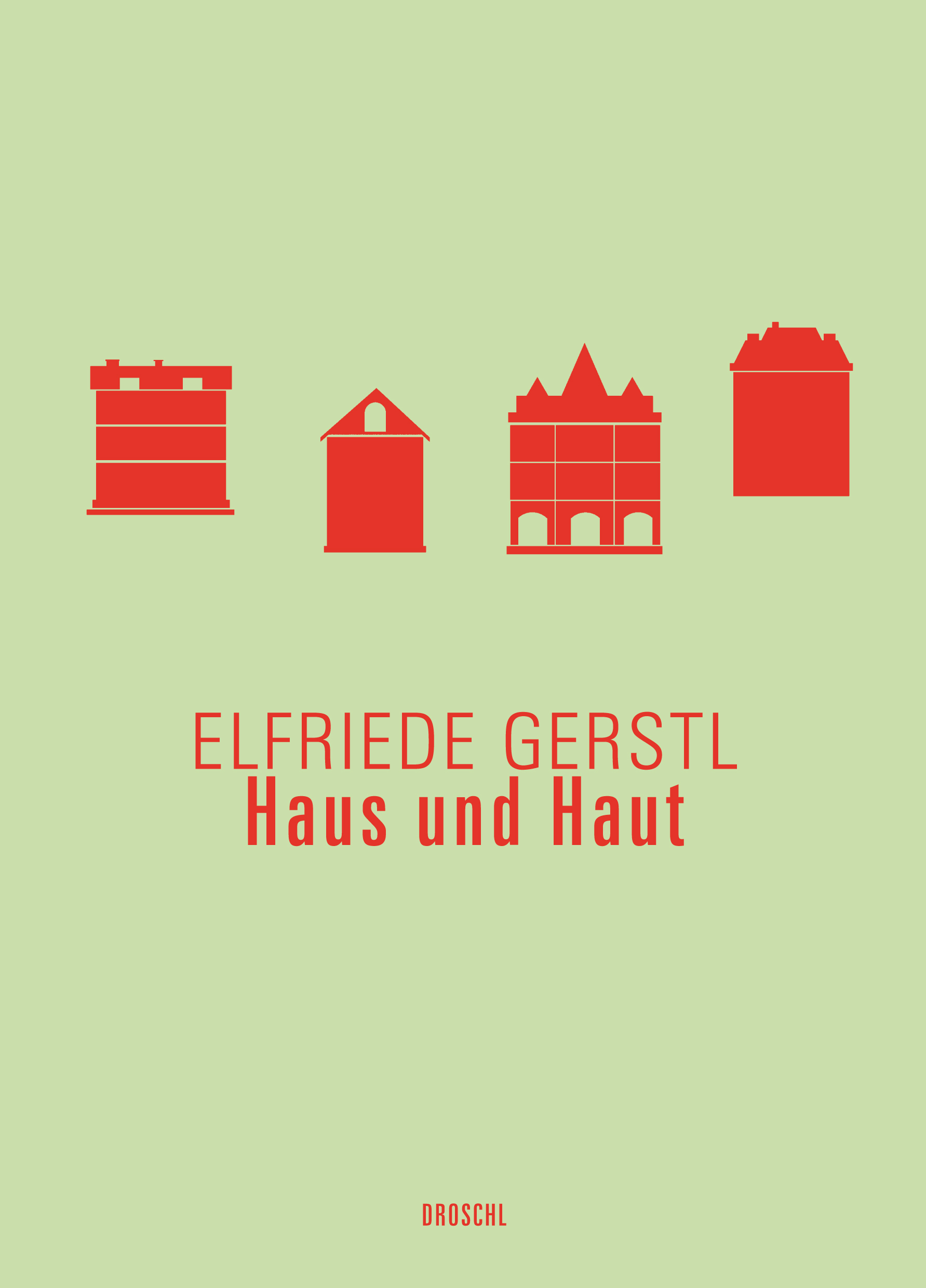 Elfriede Gerstl Werke 03. Haus und Haut 9783854209584 eBay