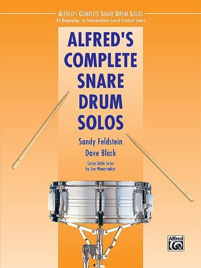 Alfred’s Complete Snare Drum Solos (Alfred’s Drum Method)