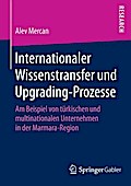 Internationaler Wissenstransfer und Upgrading-Prozesse