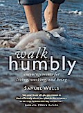 Walk Humbly