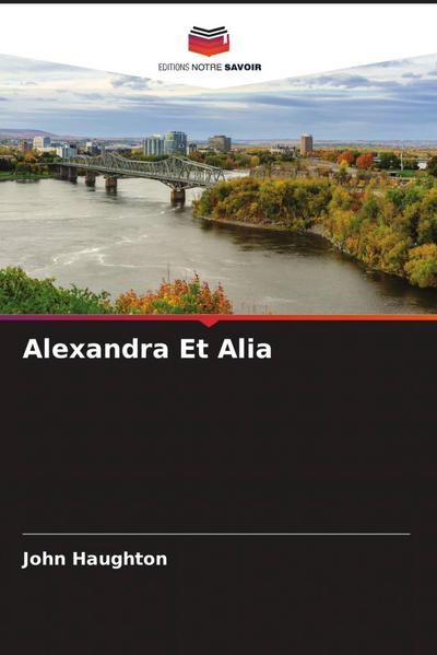 Alexandra Et Alia