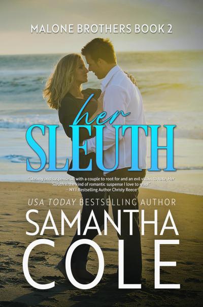 Her Sleuth (Malone Brothers, #2)