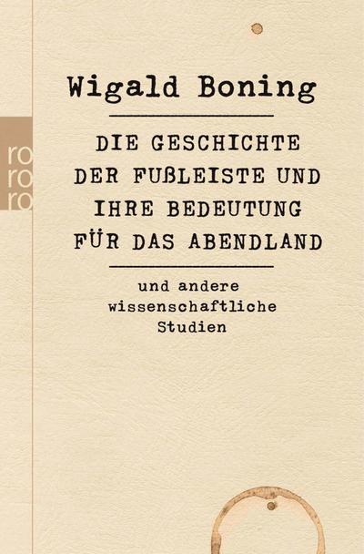 Die Geschichte der Fußleiste und ihre Bedeutung für das Abendland