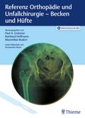 Referenz Orthopädie und Unfallchirurgie: Becken und Hüfte
