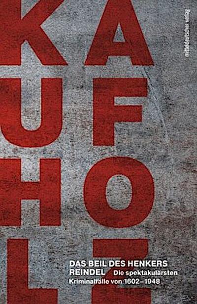 Das Beil des Henkers Reindel