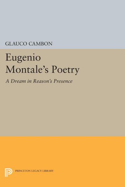 Eugenio Montale’s Poetry