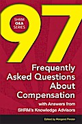 97 Frequently Asked Questions About Compensation