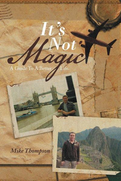 It’s Not Magic