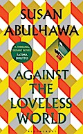 Against the Loveless World