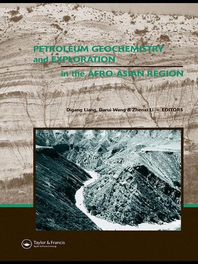 Petroleum Geochemistry and Exploration in the Afro-Asian Region