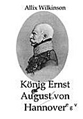 König Ernst August von Hannover (German Edition)