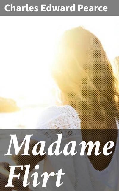 Madame Flirt
