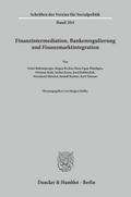 Finanzintermediation, Bankenregulierung und Finanz