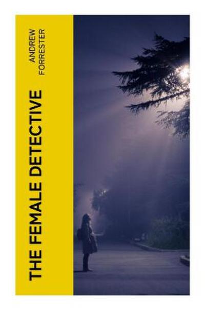 The Female Detective