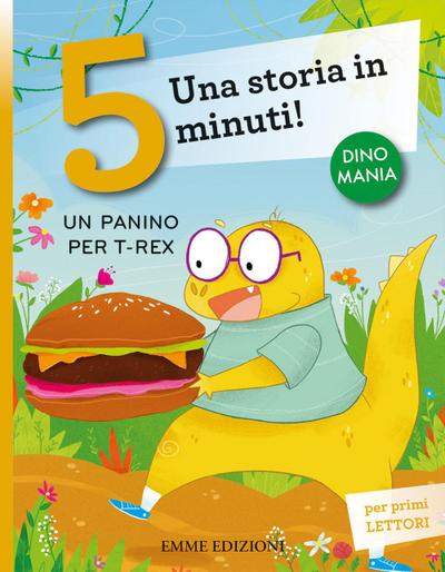 Un panino per T-Rex. Una storia in 5 minuti!