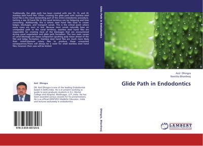 Glide Path in Endodontics