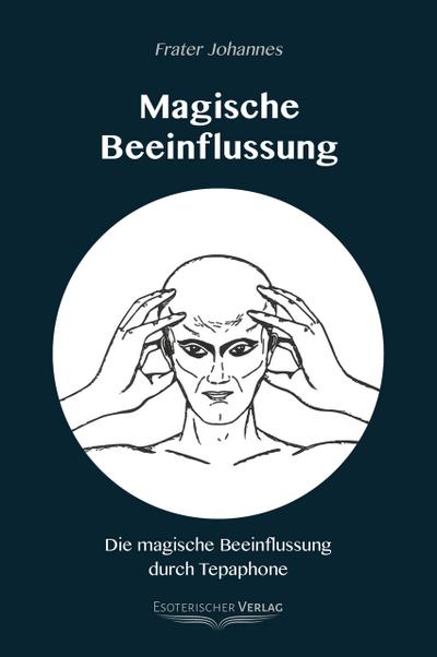 Magische Beeinflussung