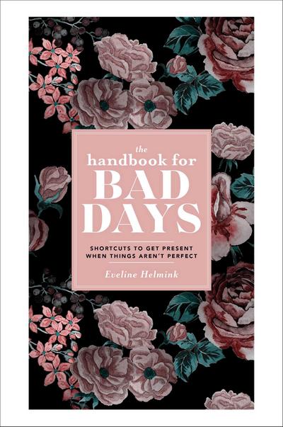 The Handbook for Bad Days