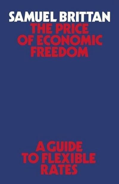 The Price of Economic Freedom