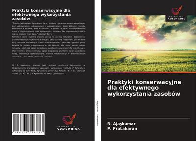 Praktyki konserwacyjne dla efektywnego wykorzystania zasobów