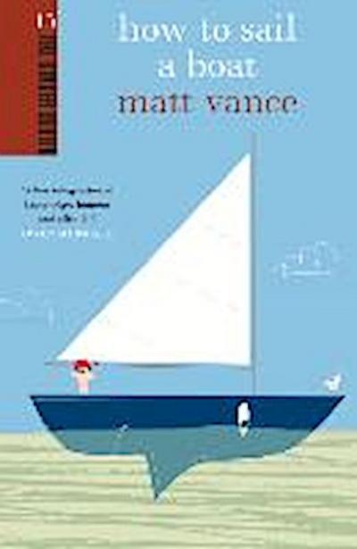 How to Sail a Boat