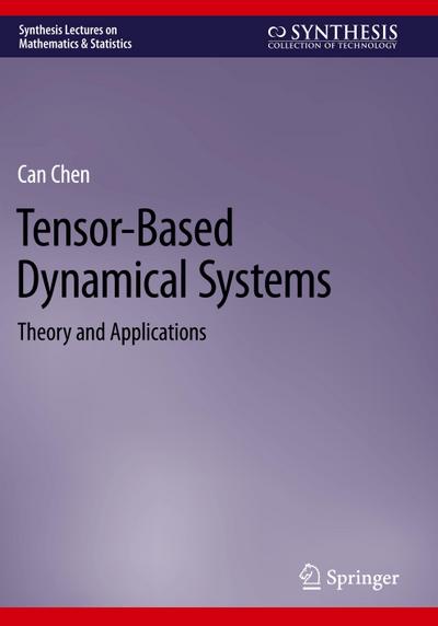 Tensor-Based Dynamical Systems