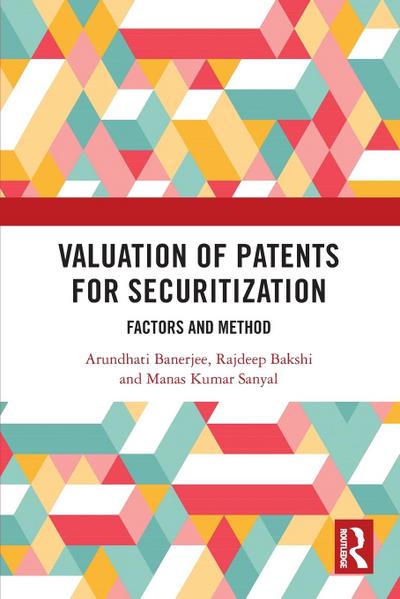 Valuation of Patents for Securitization
