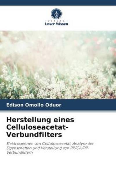 Herstellung eines Celluloseacetat-Verbundfilters