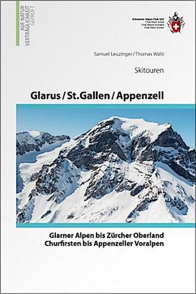 Glarus - St. Gallen - Appenzell Skitouren